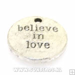 Metalen bedel believe in love